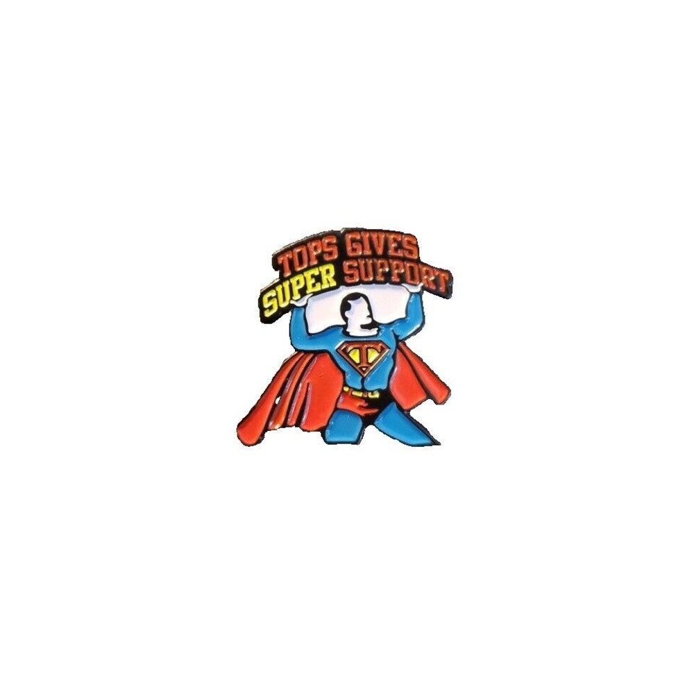 Tops Gives Super Support Pin